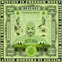 a poster with the words bitcoin is freedom money