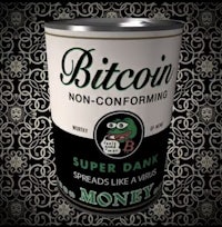 a can of bitcoin non - conforming super dark spreads money