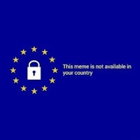 this meme is not available in your country